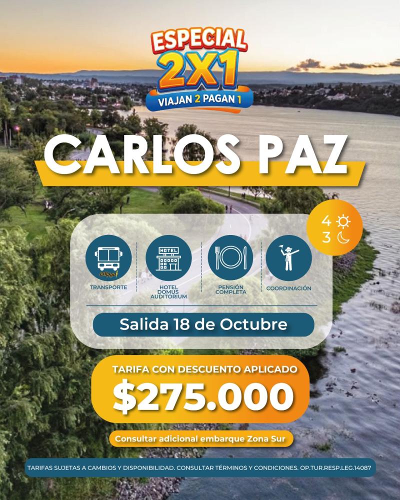CARLOS PAZ  viajan 2 pagan 1